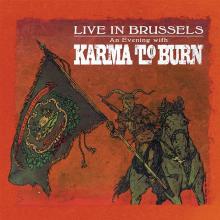 KARMA TO BURN  - CD LIVE IN BRUSSELS