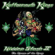 KOTTONMOUTH KINGS  - CD HIDDEN STASH II