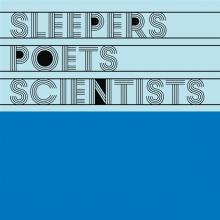  SLEEPERS POETS SCIENTISTS VOL. 2 [VINYL] - suprshop.cz