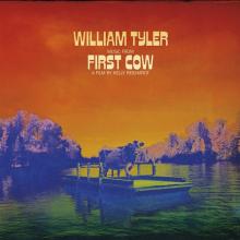 TYLER WILLIAM  - VINYL MUSIC FROM FIRST COW [VINYL]