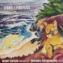 KAISER HENRY & MICHAEL R  - CD LIONS & FIREFLIES