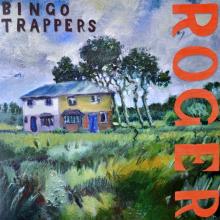 BINGO TRAPPERS  - VINYL ROGER [VINYL]