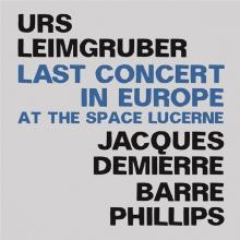 LEIMGRUBER URS / JACQUES  - 2xCD LAST CONCERT IN EUROPE