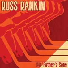 RANKIN RUSS  - SI OUR FATHER'S SONS /7