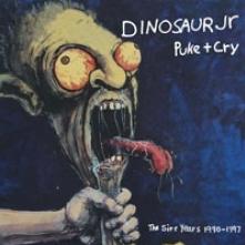 DINOSAUR JR  - 4xCD PUKE + CRY THE ..