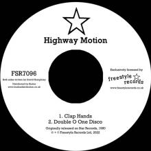 HIGHWAY MOTION  - SI CLAP HANDS / DOUBLE O ONE DISCO /7