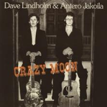 LINDHOLM DAVE & ANTERO J  - VINYL CRAZY MOON [VINYL]