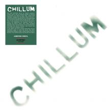 CHILLUM  - VINYL CHILLUM [VINYL]