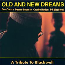 OLD AND NEW DREAMS  - VINYL TRIBUTE TO BLACKWELL [VINYL]