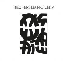 VARIOUS  - VINYL OTHER SIDE OF FUTURISM [VINYL]