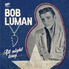 LUMAN BOB  - SI ALL NIGHT LONG... /7