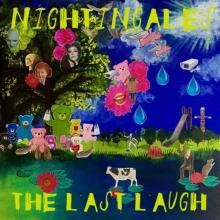 NIGHTINGALES  - VINYL LAST LAUGH [VINYL]