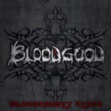 BLOODGOOD  - CD DANGEROUSLY CLOSE