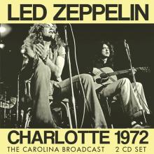 LED ZEPPELIN  - CD CHARLOTTE 1972