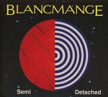 BLANCMANGE  - CD SEMI DETACHED [DELUXE]