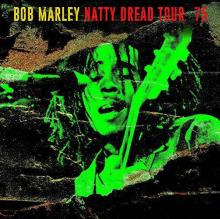 MARLEY BOB & THE WAILERS  - VINYL NATTY DREAD TOUR '75 [VINYL]