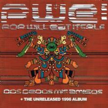 POP WILL EAT ITSELF  - 2xCD DOS DEDOS MIS A..