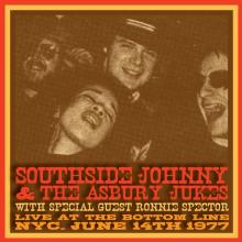 SOUTHSIDE JOHNNY AND  - 2xCD LIVE AT THE BOT..
