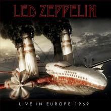 LED ZEPPELIN  - CD LIVE IN EUROPE 1969
