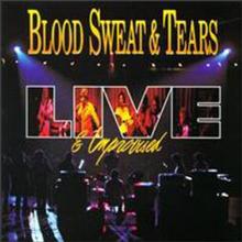 BLOOD SWEAT & TEARS  - CD+DVD LIVE AND IMPROVISED