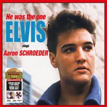  HE WAS THE ONE (ELVIS SINGS AARON SCHROEDER) [VINYL] - supershop.sk