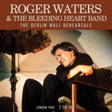 ROGER WATERS  - CD THE BERLIN WALL REHEARSALS (2CD)