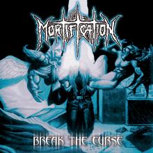 MORTIFICATION  - CD+DVD BREAK THE CURSE/LIVE 1990