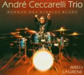 CECCARELLI ANDRE & TRIO  - CD AVENUE DES DIABLES BLUES