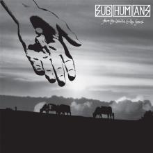 SUBHUMANS  - CDD FROM THE CRADLE ..