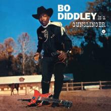 DIDDLEY BO  - VINYL IS A GUNSLINGER [VINYL]