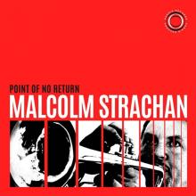 STRACHAN MALCOLM  - CD POINT OF NO RETURN