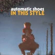 AUTOMATIC SHOES  - CD IN THIS STYLE