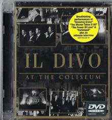 IL DIVO  - DVD AT THE COLISEUM