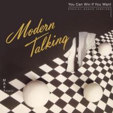 MODERN TALKING  - VINYL YOU CAN WIN IF YOU WANT [VINYL]
