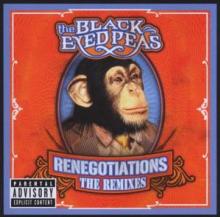 BLACK EYED PEAS  - CD RENEGOTIATIONS -REMIXES