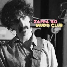ZAPPA FRANK  - 2xVINYL MUDD CLUB [VINYL]