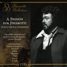 PAVAROTTI LUCIANO  - CD PASSION FOR PAVAROTTI:DUETS