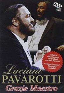 PAVAROTTI LUCIANO  - DVD GRAZIE MAESTRO