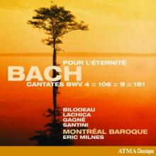 MONTREAL BAROQUE  - CD BACH: SACRED CANTATAS BWV 4