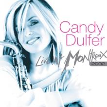 DULFER CANDY  - 2xDVD LIVE AT MONTREUX 2002/CD