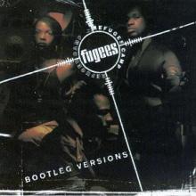 FUGEES  - CD REFUGEE CAMP (BOOTLEG VERSIONS)