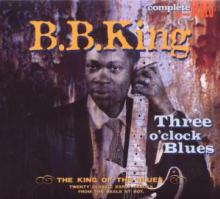 KING B.B.  - CD THREE O'CLOCK BLUES