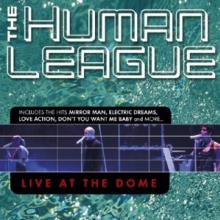 HUMAN LEAGUE  - 2xCD LIVE AT THE DOME