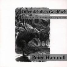 HAMMILL PETER  - CD OFFENSICHTLICH GOLDFISH