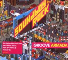 GROOVE ARMADA  - CD SOUNDBOY ROCK + 2/LTD