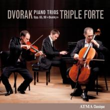 TRIPLE FORTE  - CD DVORAK PIANO TRIO..