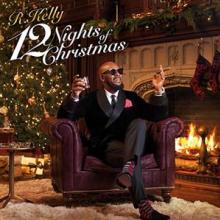 KELLY R.  - CD 12 NIGHTS OF CHRISTMAS