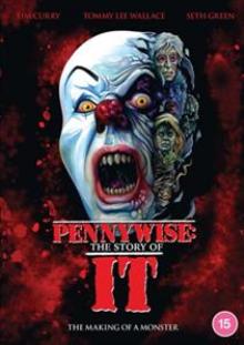  PENNYWISE: THE STORY OF IT - THE MAKING OF A MONST - suprshop.cz