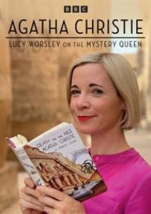  AGATHA CHRISTIE: LUCY WORSLEY ON THE MYSTERY QUEEN - supershop.sk