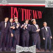 HANNOVER HARMONISTS  - CD BY THE WAY